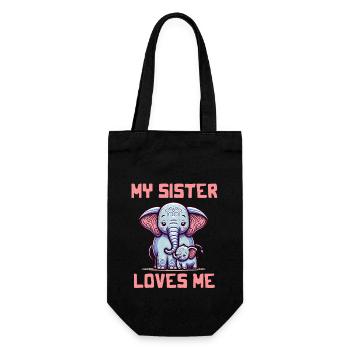 My Sister Loves Me - Baby Sayings - Meine Schweste - Geschenkbeutel für Flaschen - Schwarz - Vorne