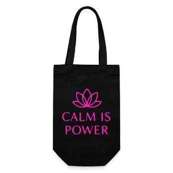 Calm Is Power Mindfulness T-Shirt - Gift Bag for Bottles - black - Front