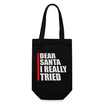 Dear Santa I Really Tried Christmas Humor Funny - Gift Bag for Bottles - black - Front