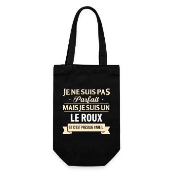 Je Ne Suis Pas Parfait Mais Je Suis Un Le Roux ... - Sac à bouteille - noir - Devant