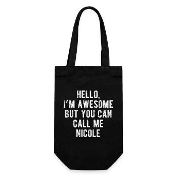 Hallo, mir geht's großartig, nenn mich Nicole, lustiges Zitat. - Geschenkbeutel für Flaschen - Schwarz - Vorne