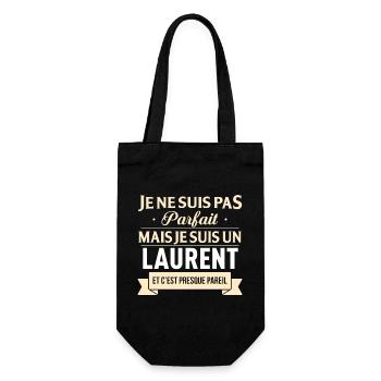 Je Ne Suis Pas Parfait Mais Je Suis Un Laurent ... - Sac à bouteille - noir - Devant