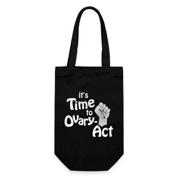 it's Time to Ovary-Act_weiss - Gift Bag for Bottles - black - Front