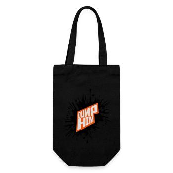 dump him Zitat Logo - Geschenkbeutel für Flaschen - Schwarz - Vorne