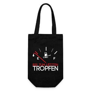 Bis zum letzten Tropfen - Geschenkbeutel für Flaschen - Schwarz - Vorne