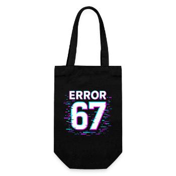 Error 67 Six Seven Glitch Cyber Meme Gift Idea - Gift Bag for Bottles - black - Front