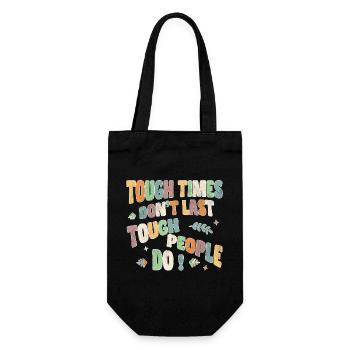 Tough times don’t last, tough people do - Geschenkbeutel für Flaschen - Schwarz - Vorne