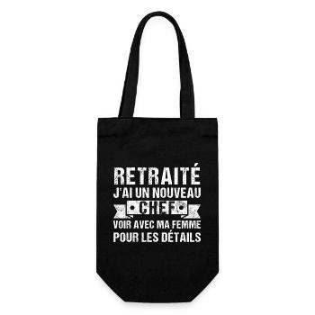 Retraité j' ai un nouveau chef humour retraite - Sac à bouteille - noir - Devant