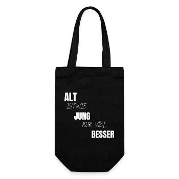 Alt ist wie jung nur viel besser Geschenk - Geschenkbeutel für Flaschen - Schwarz - Vorne