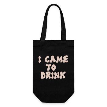 i came to drink - Geschenkbeutel für Flaschen - Schwarz - Vorne