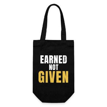 Earned Not Given Discipline, Hard Work - Gift Bag for Bottles - black - Front