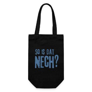 So is dat, nech?Norddeutscher Pragmatismus - Geschenkbeutel für Flaschen - Schwarz - Vorne