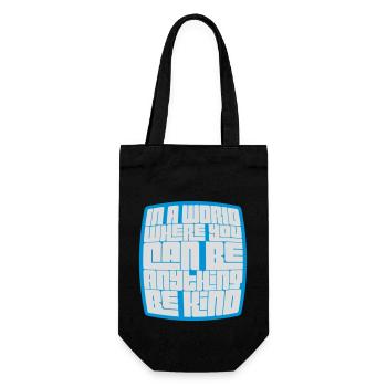 Vous pouvez être gentil - Sac à bouteille - noir - Devant