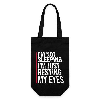 I'm Not Sleeping I'm Just Resting My Eyes Saying - Gift Bag for Bottles - black - Front