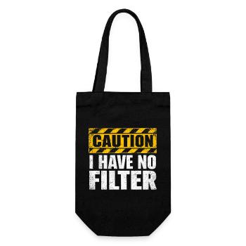 Caution I Have No Filter Sarcasm Irony Humor - Gift Bag for Bottles - black - Front