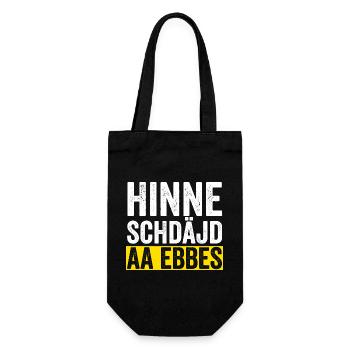 Hinne Schdajd Aa Ebbes - Geschenkbeutel für Flaschen - Schwarz - Vorne