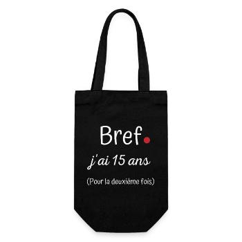 Bref jai 15 ans deuxième fois - Sac à bouteille - noir - Devant