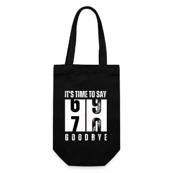 Funny 70th Birthday Design – Time to Say Goodbye - Geschenkbeutel für Flaschen - Schwarz - Vorne