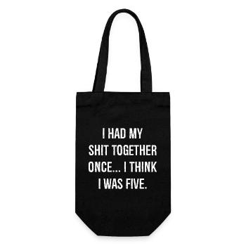 I had my shit together funny shirt - Gift Bag for Bottles - black - Front