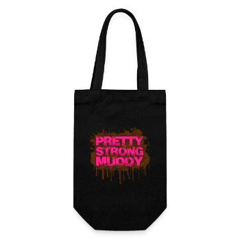 Pretty Strong Muddy Schlammlauf Mud Run Muddy Race - Gift Bag for Bottles - black - Front