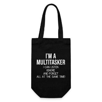 Ich bin ein Multitasker, ich kann zuhören, ignorieren und vergessen - Geschenkbeutel für Flaschen - Schwarz - Vorne