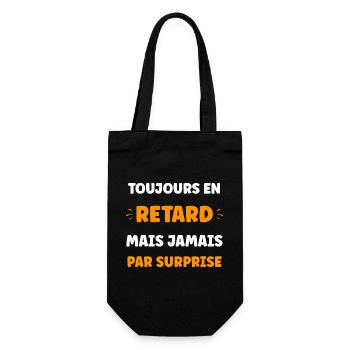 Humour du retard: jamais surpris - Sac à bouteille - noir - Devant