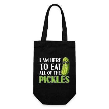 I Am Here to Eat All the Pickles - Gift Bag for Bottles - black - Front