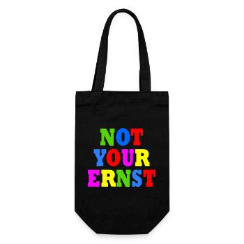 Not your ernst - Geschenkbeutel für Flaschen - Schwarz - Vorne