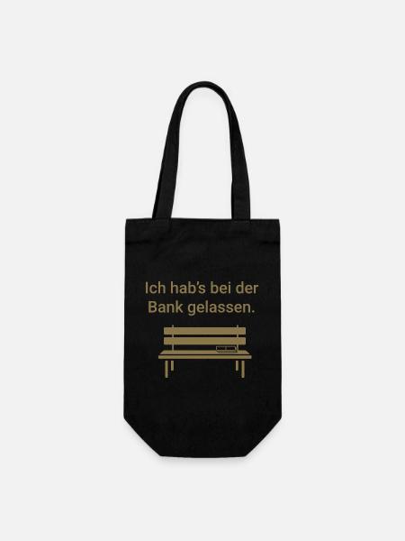 Ich hab's bei der Bank gelassen - Geschenkbeutel für Flaschen - Schwarz