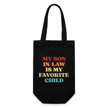 Funny Quote My Son In-Law Favorite Child - Sac à bouteille - noir - Devant