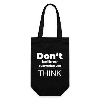 Don't believe everything you think | Mindset Shirt - Gift Bag for Bottles - black - Front