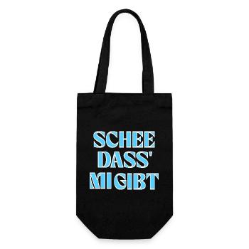 Selbstliebe auf bayerisch: Schee, dass mi gibt. - Geschenkbeutel für Flaschen - Schwarz - Vorne