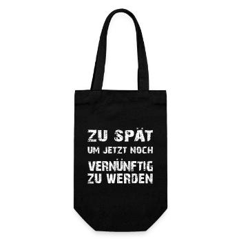 Zu spät vernünftig zu werden - Geschenkbeutel für Flaschen - Schwarz - Vorne