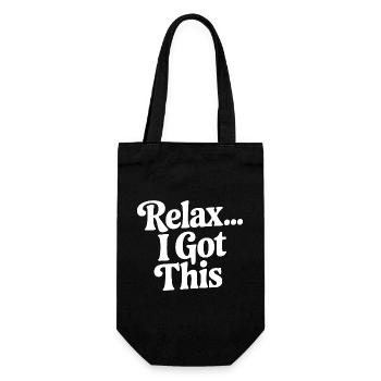 Relax... I Got This - Gift Bag for Bottles - black - Front
