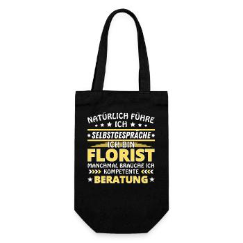 Ich führe Selbstgespräche - Florist Edition - Geschenkbeutel für Flaschen - Schwarz - Vorne