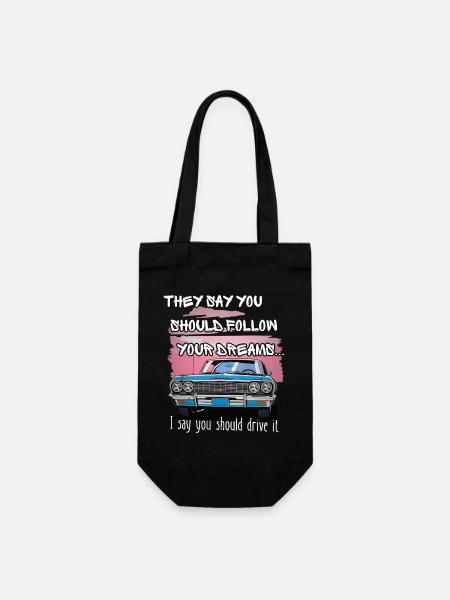They say you should follow your dreams - Gift Bag for Bottles - black