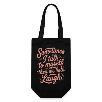 Parfois, je me parle à moi-même puis je ris - Sac à bouteille - noir - Devant