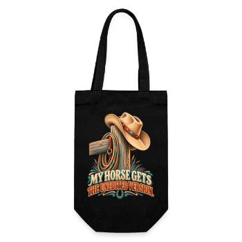 Mein Pferd bekommt die ungeschnittene Version – Western-Humor - Geschenkbeutel für Flaschen - Schwarz - Vorne