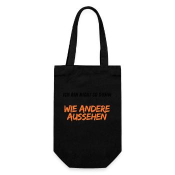 Ich bin nicht so dumm wie andere aussehen - Geschenkbeutel für Flaschen - Schwarz - Vorne