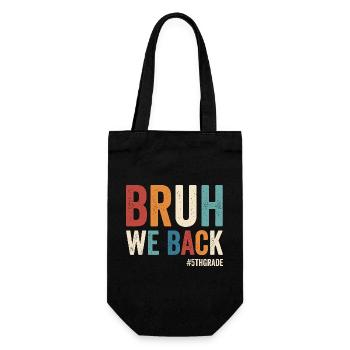Brother, we're back, 5th grade, first school - Gift Bag for Bottles - black - Front