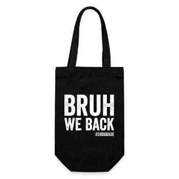 Brother, we're back, 3rd grade, first school - Gift Bag for Bottles - black - Front