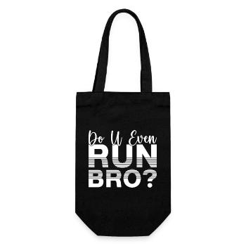 Marathon Runner Do U Even Run Bro Running Gift - Gift Bag for Bottles - black - Front