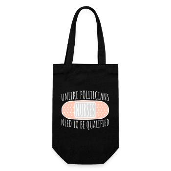Contrairement aux politiciens, les infirmières doivent être qualifiées - Sac à bouteille - noir - Devant