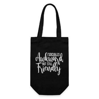 Socially Awkward But Still Friendly Lustig Spruch - Geschenkbeutel für Flaschen - Schwarz - Vorne