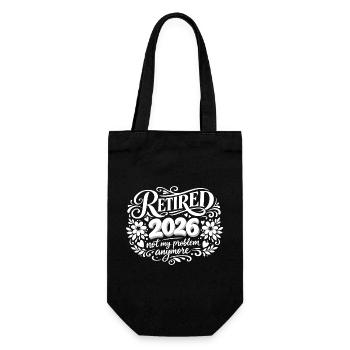 Ruhestand 2026 Plus My Problem Humor - Geschenkbeutel für Flaschen - Schwarz - Vorne