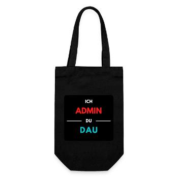 Ich Admin, du DAU 2 - Geschenkbeutel für Flaschen - Schwarz - Vorne