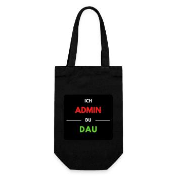 Ich Admin, du DAU 1 - Geschenkbeutel für Flaschen - Schwarz - Vorne