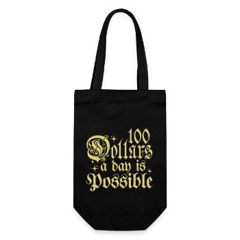100 Dollars A Day Is Possible Typography Phrase - Gift Bag for Bottles - black - Front