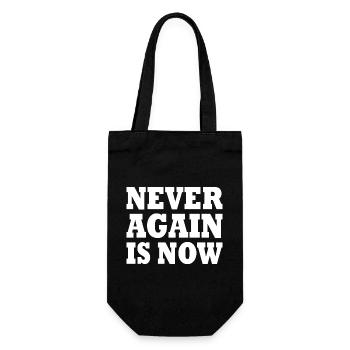 Never again is now - Geschenkbeutel für Flaschen - Schwarz - Vorne