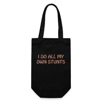 I do all my own stunts - Geschenkbeutel für Flaschen - Schwarz - Vorne